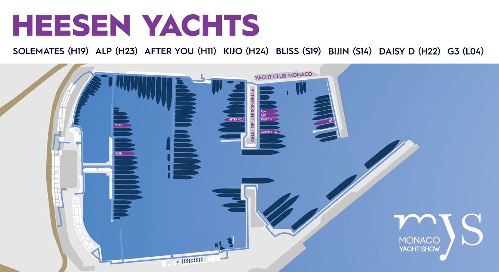 Map showing the docking locations of Heesen Yachts at the Monaco Yacht Show; labeled yachts include Solemates, ALP, After You, Kijo, Bliss, Bijin, Daisy D, and G3 with their respective slot numbers.